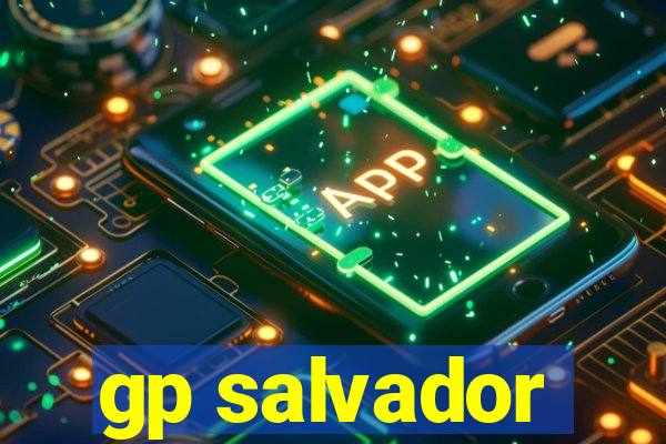 gp salvador